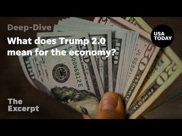 ⁣What does Trump 2.0 mean for the economy? | The Excerpt