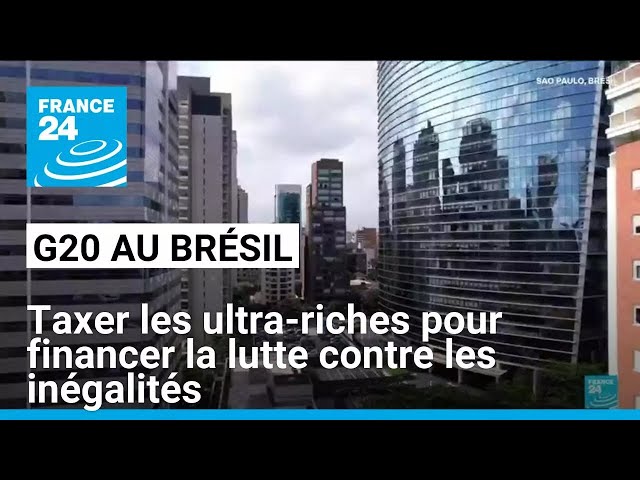 ⁣G20 au Brésil : une des priorités, taxer les ultra-riches • FRANCE 24