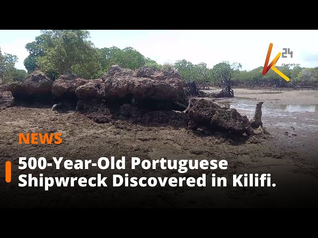 ⁣500-Year-Old Portuguese Shipwreck Discovered in Kilifi Designated as Historical Site.