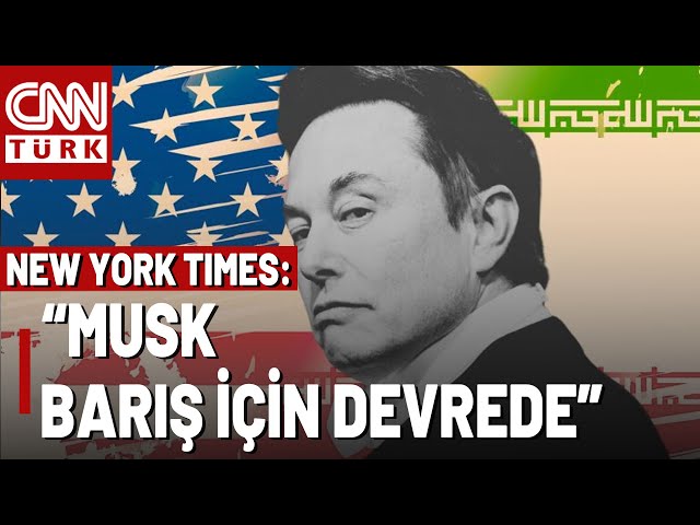 ⁣ABD-İran İlişkilerinde Yeni Dönem Mi? "Elon Musk Barış İçin Devrede!"