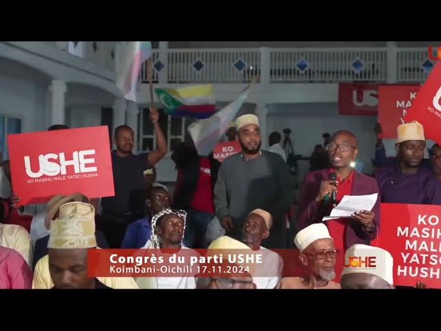 ⁣Congrès du parti USHE à Koimbani Oichili