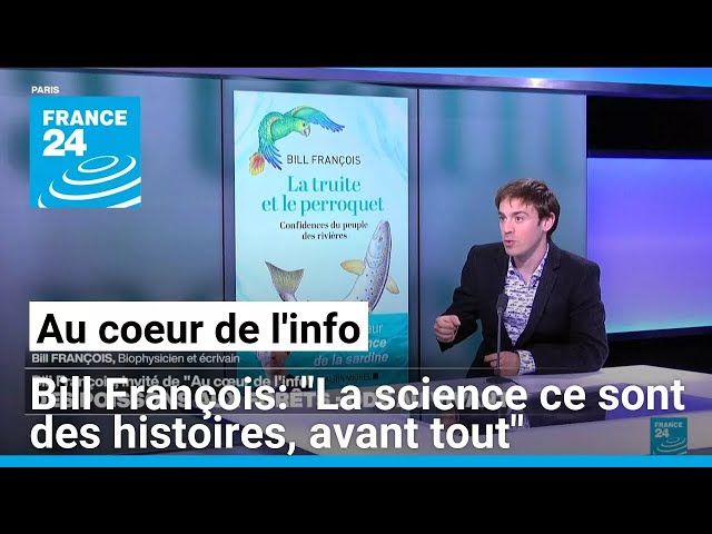 ⁣Bill François: "La science ce sont des histoires, avant tout" • FRANCE 24