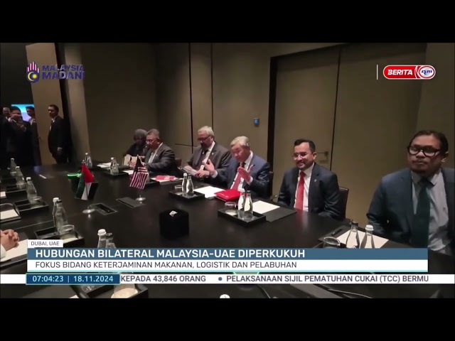 ⁣18 NOV 2024 BERITA PAGI - HUBUNGAN BILATERAL MALAYSIA-UAE DIPERKUKUH