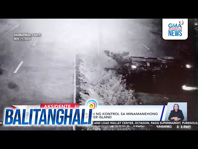 ⁣1, patay matapos mawalan ng kontrol sa minamanehong SUV at bumangga sa center island | Balitanghali