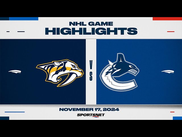 ⁣NHL Highlights | Predators vs. Canucks - November 17, 2024