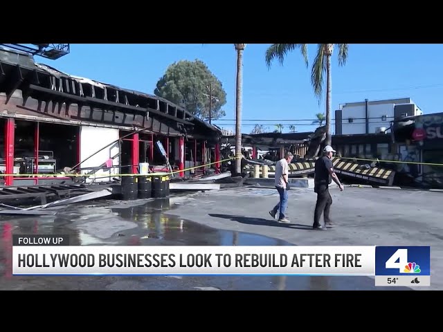 ⁣Hollywood businesses look to rebuild after destructive fire