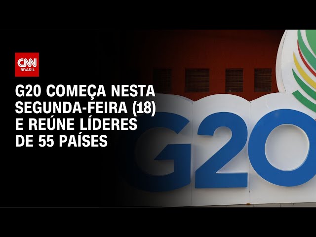 ⁣G20 começa nesta segunda-feira (18) e reúne líderes de 55 países | CNN NOVO DIA