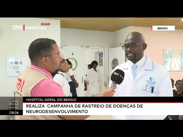 ⁣Hospital Geral do Bengo - Realiza campanha de rastreio de doenças de neurodesenvolvimento