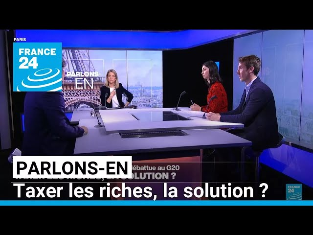 ⁣Taxer les riches, la solution ? Parlons-en avec S. Hannoun, P. De Lima et L. Cambaud • FRANCE 24