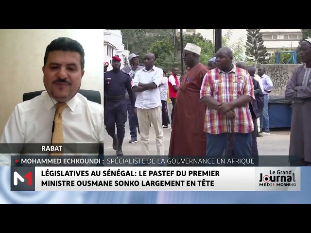 ⁣Législatives au Sénégal : Le PASTEF d’Ousmane Sonko en tête, le point avec Mohammed Echkoundi