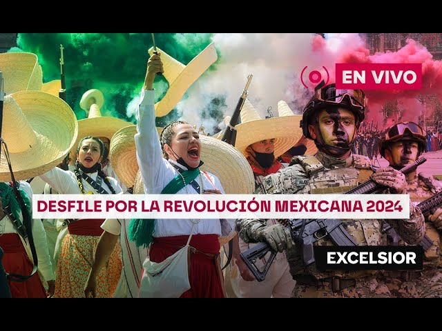 ⁣Desfile de la Revolución Mexicana 2024 | EN VIVO