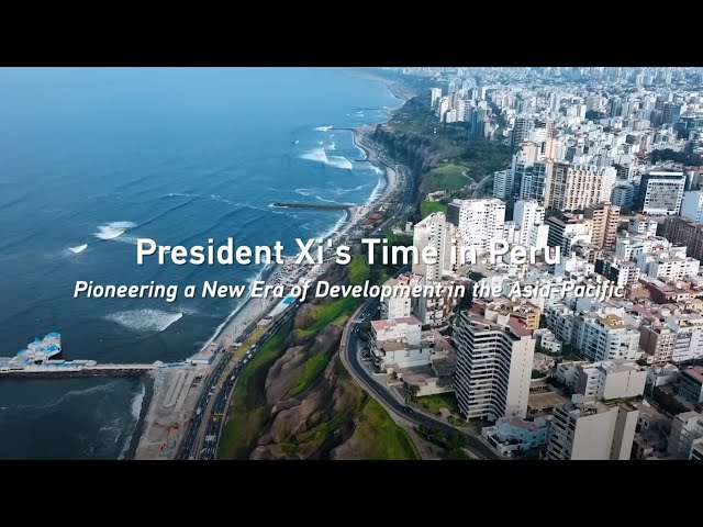 ⁣President Xi's time in Peru: Pioneering a new era of development in the Asia-Pacific