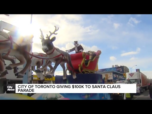 ⁣City of Toronto allocates $100k in funding for Santa Claus Parade