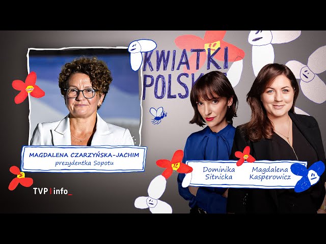 ⁣Jaki powinien być prezydent idealny? | KWIATKI POLSKIE