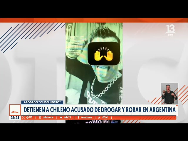 ⁣"Viudo negro" es detenido: chileno es acusado de drogar y robar en Argentina