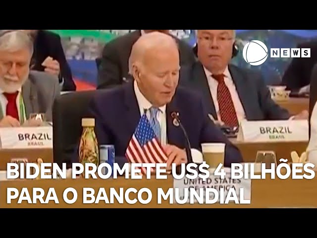 ⁣Joe Biden promete US$ 4 bilhões para o Banco Mundial