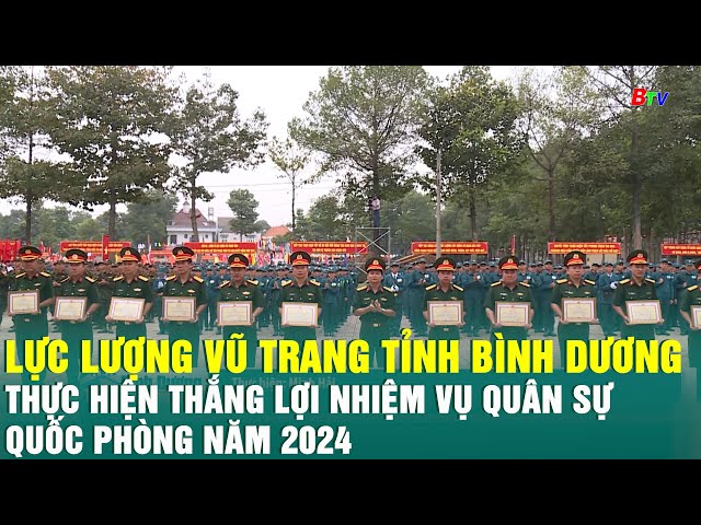 ⁣Lực lượng vũ trang tỉnh Bình Dương thực hiện thắng lợi nhiệm vụ quân sự quốc phòng năm 2024