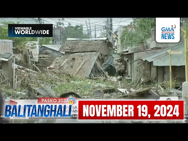 ⁣Balitanghali Express: November 19, 2024