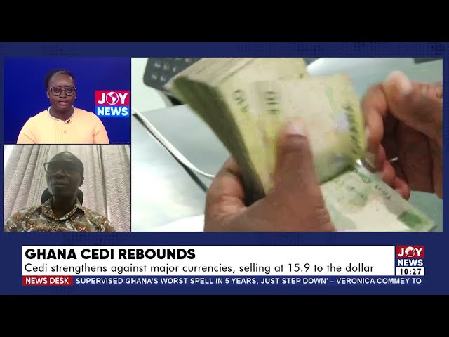 ⁣Ghana Cedi Rebounds: Cedi strengthens against major currencies selling at 15.9 to the dollar