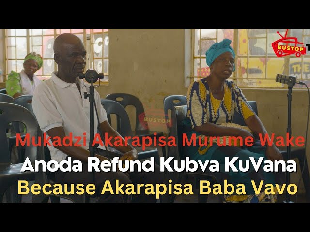 ⁣Mukadzi Akarapisa Murume Wake ,Anoda Refund Kubva KuVana Because Akarapisa Baba Vavo