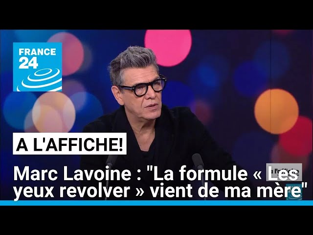 ⁣Marc Lavoine : "La formule « Les yeux revolver » vient de ma mère" • FRANCE 24