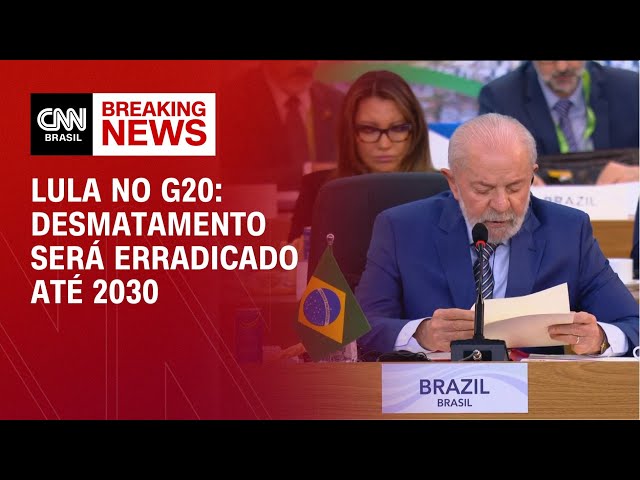 ⁣Lula no G20: Desmatamento será erradicado até 2030 | LIVE CNN