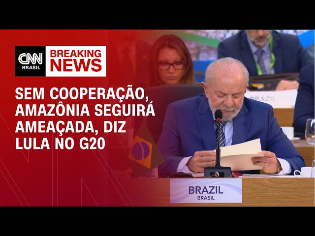 ⁣Sem cooperação, Amazônia seguirá ameaçada, diz Lula no G20 | LIVE CNN