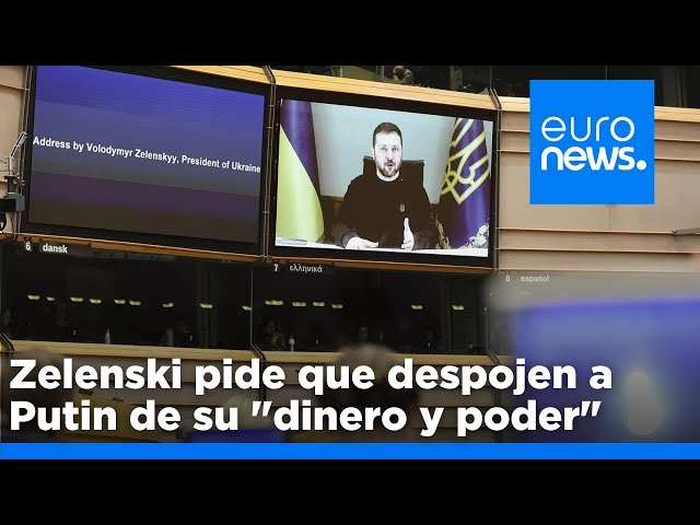 ⁣Zelenski pide a los eurodiputados que despojen a Putin de su "dinero y poder" para restaur