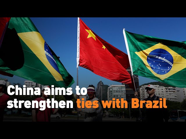 ⁣China aims to strengthen ties with Brazil