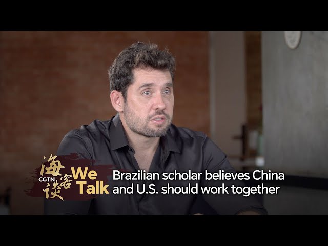 ⁣We Talk: Brazilian scholar urges China and U.S. to work together