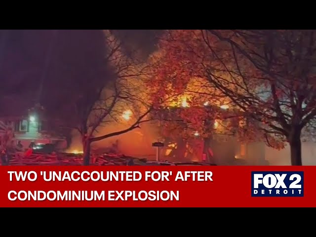 ⁣Two 'unaccounted for' after Orion Township condominium explosion