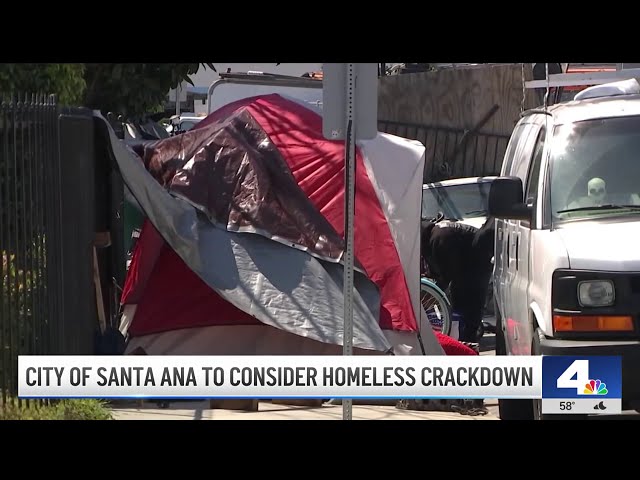 ⁣Santa Ana to consider homeless crackdown