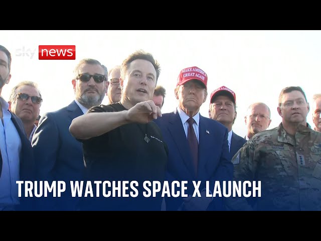 ⁣Trump and Musk watch SpaceX launch live in Texas