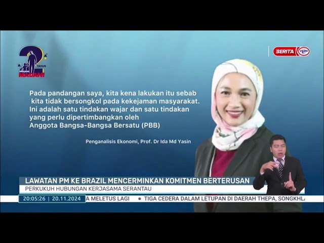 ⁣20 NOV 2024 -BP- LAWATAN PM KE BRAZIL MENCERMINKAN KOMITMEN BERTERUSAN: PERKUKUH HUBUNGAN KERJASAMA