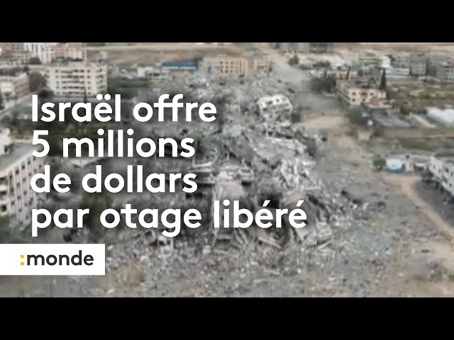 ⁣Israël offre 5 millions de dollars par otage libéré