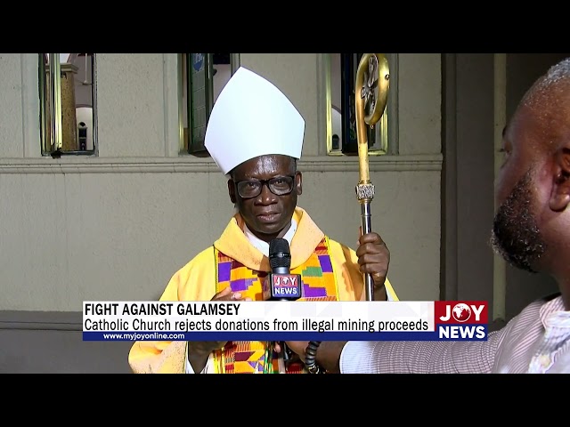 ⁣Fight Against Galamsey: Catholic Church rejects donations from illegal mining proceeds.