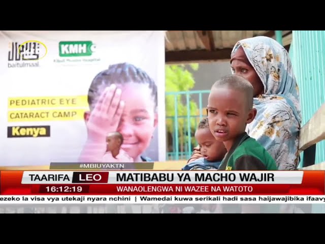 ⁣Matibabu ya macho yatolewa bila malipo kwa muda wa siku tatu katika kaunti ya Wajir