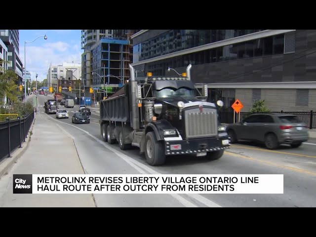 ⁣Metrolinx revises plan to use Liberty Village thoroughfare for 400 dump trucks per day