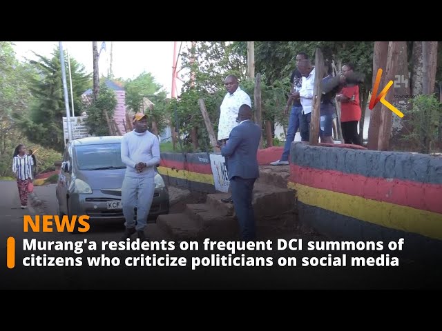 Murang'a residents on frequent DCI summons of citizens