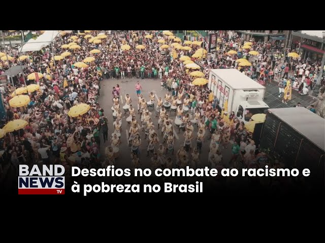 ⁣Desafios no combate ao racismo e à pobreza no Brasil | BandNews TV