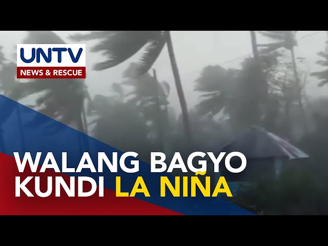 PAGASA, nagbabala sa posibleng pag-iral ng La Niña sa Disyembre hanggang Enero