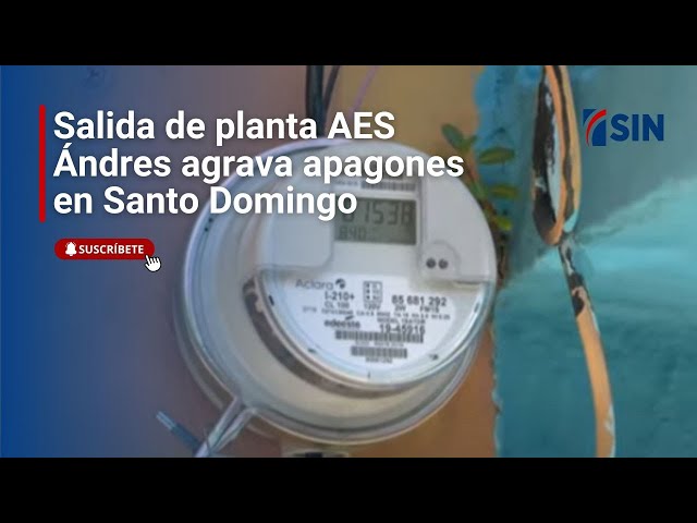 Salida de planta AES Ándres agrava apagones en  Santo Domingo