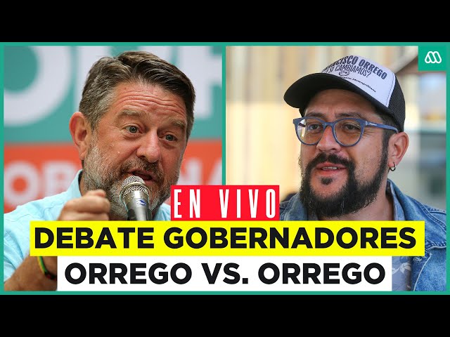 ⁣Especial elecciones de gobernadores: Debate Claudio Orrego vs. Francisco Orrego