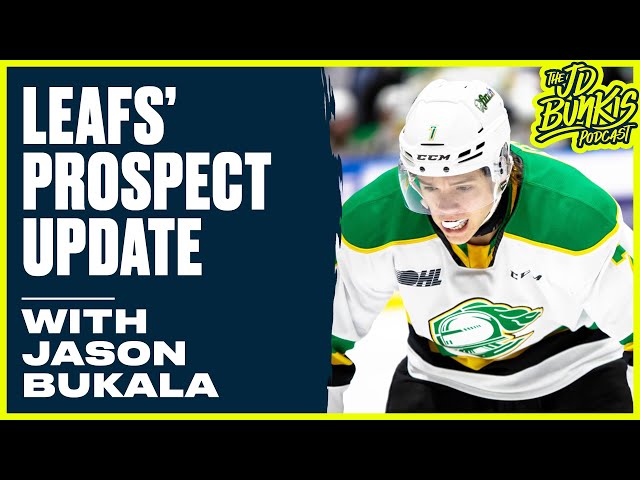 ⁣Leafs' Prospect Update with Jason Bukala | JD Bunkis Podcast