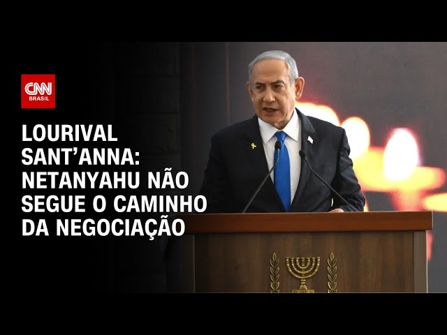 ⁣Lourival Sant’Anna: Netanyahu não segue o caminho da negociação | CNN PRIME TIME