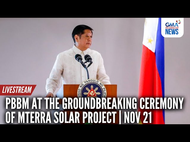 ⁣LIVE: Pres. Bongbong Marcos at the groundbreaking ceremony of MTerra Solar Project | Nov. 21, 2024