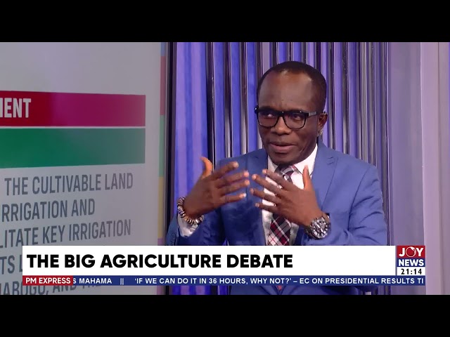 The Big Agriculture Debate | PM Express with Evans Mensah (21-11-24)