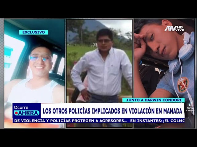 ¡Exclusivo! Los otros policías implicados en violación en manada junto a Darwin Condori