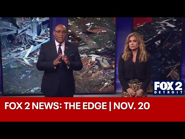 ⁣FOX 2 News: The Edge | Nov. 20