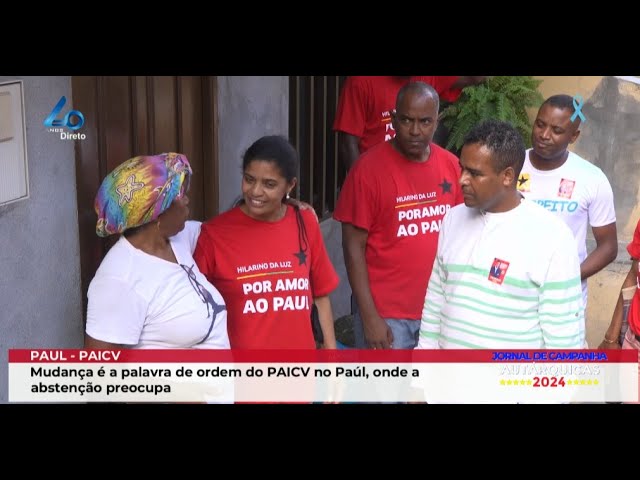 Mudança é a palavra de ordem do PAICV no Paúl, onde a abstenção preocupa